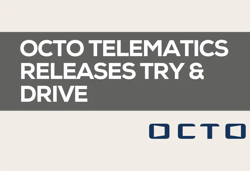 Octo Telematics Releases Try&Drive