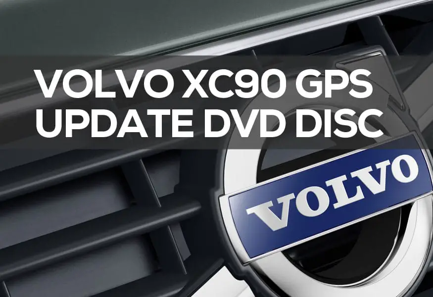 Volvo XC90 GPS Update DVD Disc