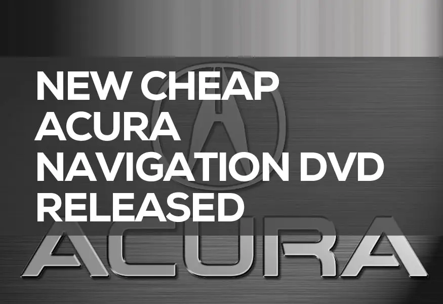 New Cheap Acura Navigation DVD Released